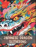 Japanese Dragon Slithering Coloring Book: 100+ Unique and Beautiful Designs 