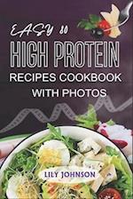 Easy 80 High Protein Recipes Cookbook: Quick & Delicious Meals With Original Photos 