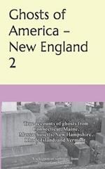 Ghosts of America - New England 2 