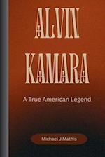 ALVIN KAMARA: A True American Legend 