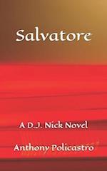 Salvatore: A D.J. Nick Novel 