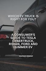 Which EV Truck is right for you?