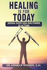 Healing is for Today 