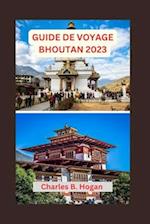 Guide de Voyage Bhoutan 2023