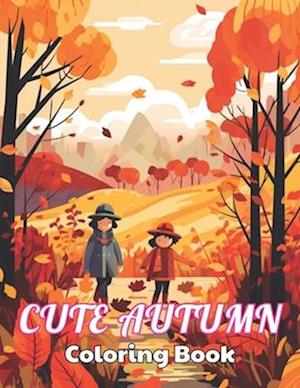 Cute Autumn Coloring Book for Kids: High Quality +100 Beautiful Designs