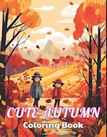 Cute Autumn Coloring Book for Kids: High Quality +100 Beautiful Designs 