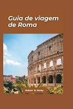 Guia de viagem de Roma 2024