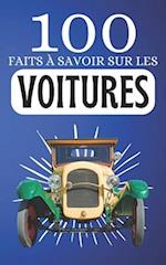 100 Faits à Savoir sur les Voitures