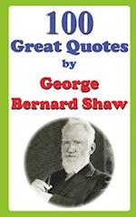 100 Great Quotes by George Bernard Shaw 