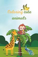 Coloring cute animals: for kids 