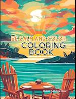 Be Calm and Color Coloring Book