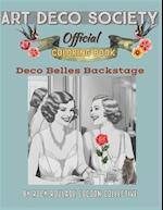 Deco Belles Backstage, Art Deco Society Official : Coloring Book 