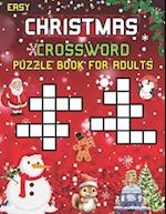 Easy Christmas Crossword Puzzle Book For Adults : 60 Large Print Easy Medium Crossword Puzzle Book for Adults & Seniors with Solutions 