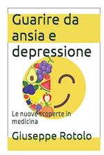 Guarire da ansia e depressione