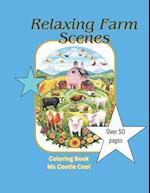 Relaxing Farm Animal Scenes: A beautiful coloring book of farm animal scenes for all ages with over 50 images 