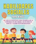 Habilidades sociales para niños