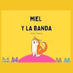 Miel y la Banda