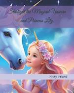 Starlight the Magical Unicorn and Princess Lily