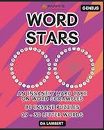 Word Stars: A Fun Twist on Word Scrambles - Genius Edition 