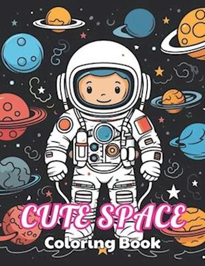 Cute Space Coloring Book for Kids: High Quality +100 Beautiful Designs