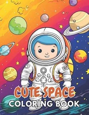 Cute Space Coloring Book for Kids: 100+ Unique and Beautiful Designs