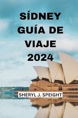 Sídney Guía de Viaje 2024