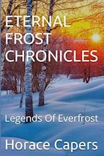 Eternal Frost Chronicles: Legends Of Everfrost 
