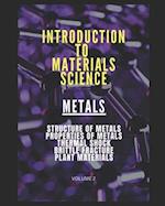 INTRODUCTION TO MATERIALS SCIENCE - VOLUME 2 