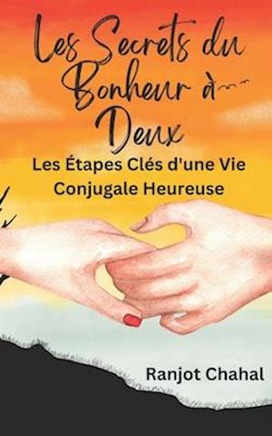 Les Secrets du Bonheur à Deux