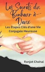 Les Secrets du Bonheur à Deux