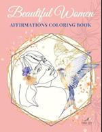 Beautiful Woman Affirmations Coloring Book