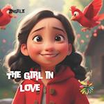 The girl in love: The Girl in Love is a story that explores children's emotions. 