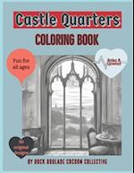 Castle Quarters: Coloring Book 