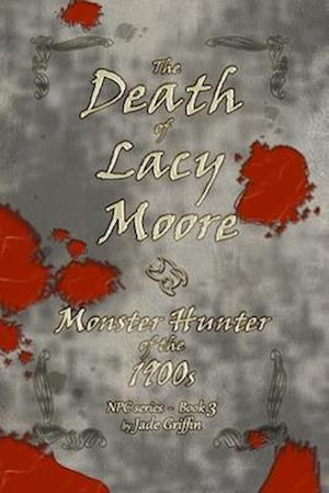 The Death of Lacy Moore