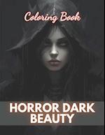 Horror Dark Beauty Coloring Book for Adult