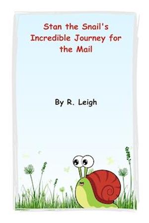 Stan the Snail's Incredible Journey for the Mail