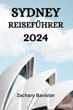 Sydney Reiseführer 2024