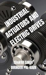 Industrial Actuators and Electric Drives: A Comprehensive Guide 