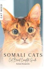 Somali Cats: Cat Breed Complete Guide 