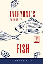 Everyone's Favourite Fish: A comprehensive guide to culinary fish 