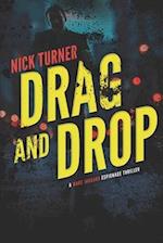 Drag and Drop: A Marc Jaggard Espionage Thriller 