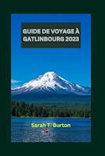 Guide de Voyage À Gatlinbourg 2023