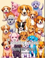 Enchanting Puppies Coloring Book: Volume 2 