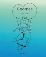 Gnomes on the Go