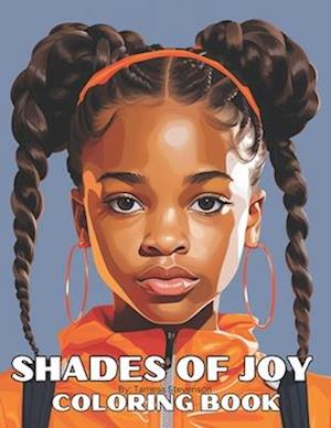 Shades Of Joy Coloring Book