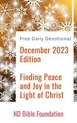 Free Daily Devotional: December 2023 Edition Finding Peace and Joy in the Light of Christ 