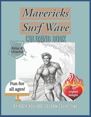 Mavericks Surf Wave: Coloring Book