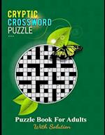 Cryptic Crossword Puzzle: The Time Great Cryptic Crossword for American Cryptic for Fun Cryptic All Puzzle Lover. 