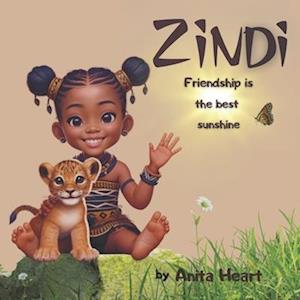 Zindi: Friendship is the best sunshine