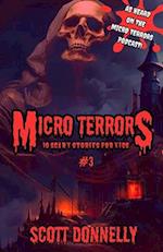 Micro Terrors: 10 Scary Stories for Kids (Volume #3): Micro Terrors: Scary Stories for Kids 